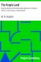 [Gutenberg 7132] • The Purple Land / Being the Narrative of One Richard Lamb's Adventures in The Banda Orientál, in South America, as Told By Himself